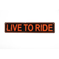Placa Decorativa Live to Ride