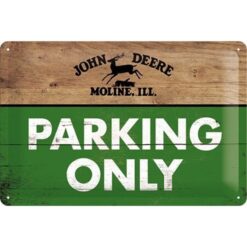 Placa decorativa John Deere Parking Only 20x30 cm