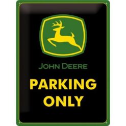 Placa decorativa John Deere Original Parking Only 30x40 cm