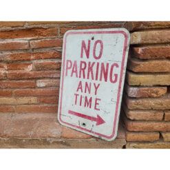 Señal Original de Estacionamiento No Parking Any Time 45,5x30 cm - Imagen 3